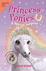 Princess Ponies 7: A Special Surprise - Chloe Ryder - 9781619635654