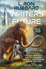 Writers of the Future Volume 38 - L. Ron Hubbard - 9781619867635