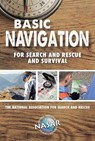 Basic Navigation For Search and Rescue and Survival - Bryan Enberg ; J M Kavanagh - 9781620052594