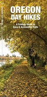 Oregon Day Hikes - J M Kavanagh - 9781620054864