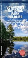 Voyageurs National Park Wildlife - J M Kavanagh - 9781620056998