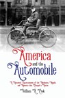 America and the Automobile - William A Cook - 9781620064146