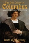 The Lost Island of Columbus - Keith Pickering - 9781620067123