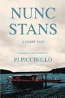 Nunc Stans - PICCIRILLO,  Pj - 9781620068724