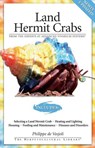 Land Hermit Crabs - Philippe De Vosjoli - 9781620080238