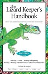 The Lizard Keeper's Handbook - Philippe de Vosjoli - 9781620080245