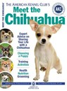 Meet the Chihuahua - American Kennel Club - 9781620080337