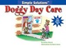 Doggy Day Care - Arden Moore - 9781620080689