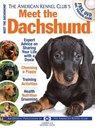 Meet the Dachshund - American Kennel Club - 9781620080726