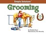 Grooming - Elizabeth Moyer - 9781620080832