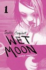 Wet Moon Vol. 1: Feeble Wanderings - Sophie R. Campbell - 9781620103050