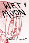 Wet Moon Vol. 4: Drowned in Evil - Sophie R. Campbell - 9781620103661