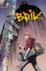 Brik TPB - Adam Glass ; Michael Benson - 9781620103920