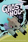 Ghost Hog - Joey Weiser - 9781620105986