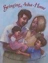 Bringing Asha Home - Uma Krishnaswami ; Jamel Akib - 9781620142257