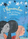 I Remember: Poems and Pictures of Heritage - Lee Bennett Hopkins - 9781620143117