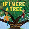 If I Were A Tree - Andrea Zimmerman - 9781620148013