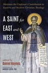 A Saint for East and West - Andrew Fba Louth - 9781620322000