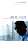 Hope on the Brink - Lewis Brogdon - 9781620327579