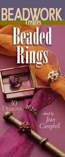 Beadwork Creates Beaded Rings - Jean Campbell - 9781620332863