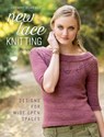 New Lace Knitting - Rosemary (Romi) Hill - 9781620337530
