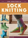 New Directions in Sock Knitting - Ann Budd - 9781620339435