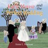 Katie Mouse and the Perfect Wedding - WATSON,  Anne L - 9781620355480