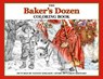 The Baker's Dozen Coloring Book - Skyhook Coloring ; Aaron Shepard - 9781620355626