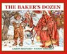 The Baker's Dozen - Aaron Shepard - 9781620355725