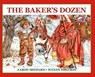 The Baker's Dozen - Aaron Shepard - 9781620355725