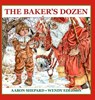 The Baker's Dozen - Aaron Shepard - 9781620356364