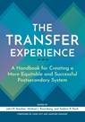 The Transfer Experience - John N. Gardner ; Michael J. Rosenberg ; Andrew K. Koch - 9781620369470