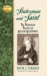 Statesman and Saint - David J. Vaughan - 9781620453926