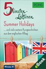 PONS 5-Minuten-Lektüre Englisch A1: Summer Holidays - PONS Langenscheidt GmbH - 9781620531709