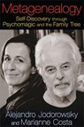 Metagenealogy - Alejandro Jodorowsky ; Marianne Costa - 9781620551035