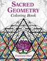 Sacred Geometry Coloring Book - Francene Hart - 9781620556528