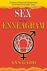Sex and the Enneagram - Ann Gadd - 9781620558843