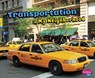 Transportation in My Neighborhood - Gail Saunders-Smith - 9781620658918