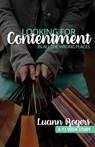 Looking for Contentment in All the Wrong Places - Luann Rogers - 9781620801031