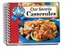 Our Favorite Casserole Recipes - Gooseberry Patch - 9781620934524