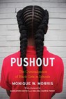 Pushout - Monique W Morris - 9781620973424