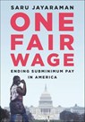 One Fair Wage - Saru Jayaraman - 9781620975343