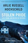 Stolen Pride - Arlie Russell Hochschild - 9781620976463
