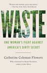 Waste - Catherine Coleman Flowers - 9781620977132