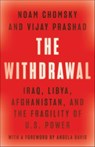 The Withdrawal - Noam Chomsky ; Vijay Prashad - 9781620977682