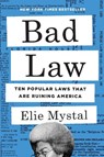 Bad Law - Elie Mystal - 9781620978580