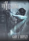 The Unyielding - Gary J Shipley - 9781621052418