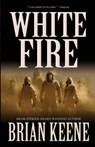 White Fire - Brian Keene - 9781621052777