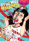 Little Miss Apocalypse - Danger Slater - 9781621053309