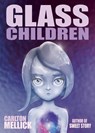 Glass Children - Carlton Mellick III - 9781621053330